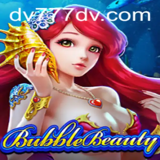Explorando BubbleBeauty: Uma Nova Dimensão de Diversão com DV Slots