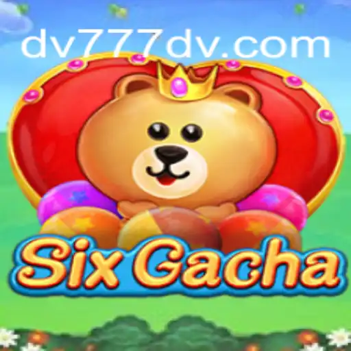 Explorando o Mundo do SixGacha: Um Novo Horizonte de Entretenimento em DV Slots